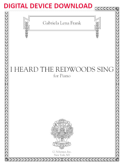 I Heard the Redwoods Sing for piano - Digital (Not Printable)