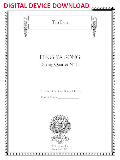 Feng Ya Song (String Quartet No. 1) - Digital (Not Printable)