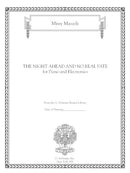 The Night Ahead and No Real Fate (for piano)