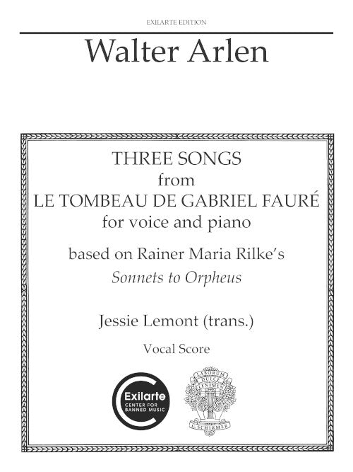 Three Songs from Le Tombeau de Gabriel Fauré (for voice and piano)