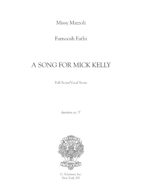 A Song for Mick Kelly for voice and ensemble