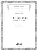 The Inner Core for Tenor and piano