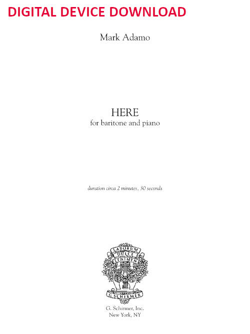 Here (for baritone and piano) - Digital (Not Printable)
