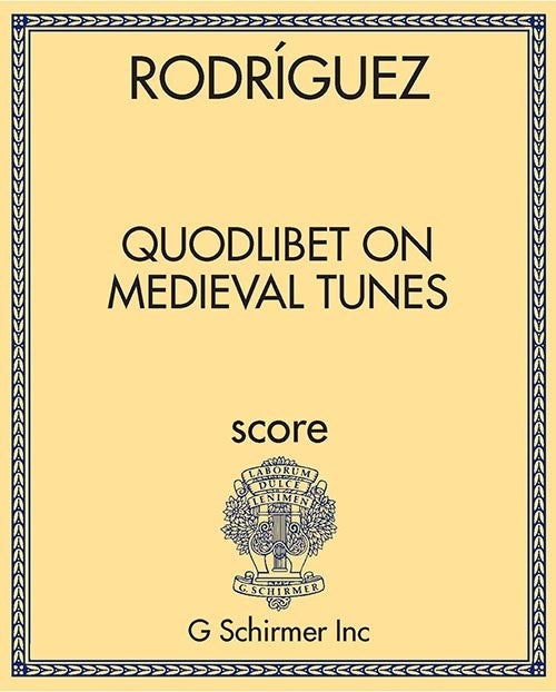 Quodlibet on Medieval Tunes