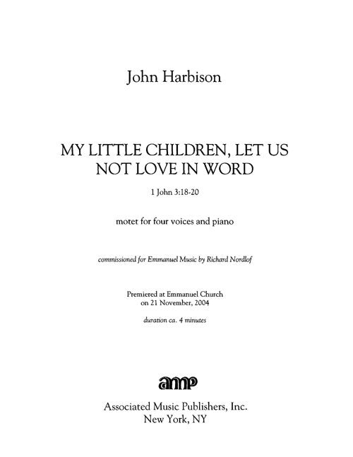My Little Children, Let Us Not Love In Word