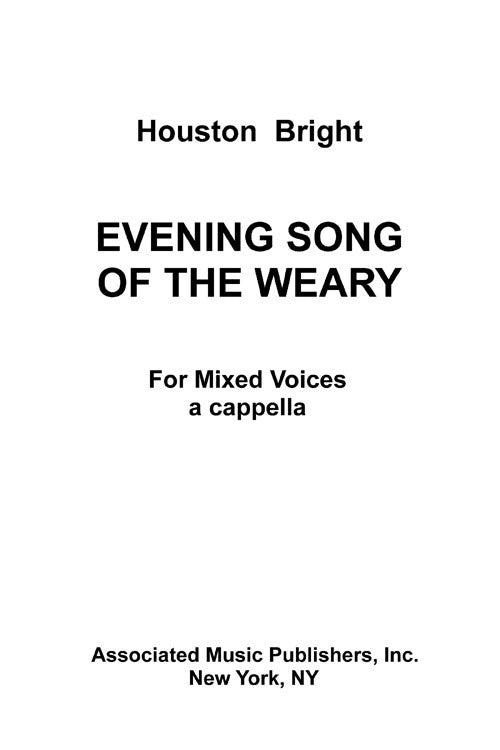 Evening Song of the Weary