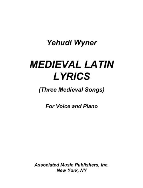 Medieval Latin Lyrics (Three Medieval Songs)