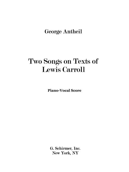 Two Songs on Texts of Lewis Carroll