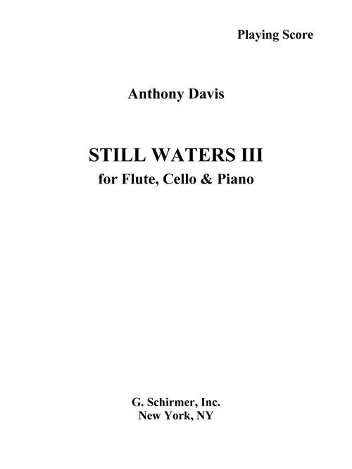 Still Waters III for flute, cello, and piano