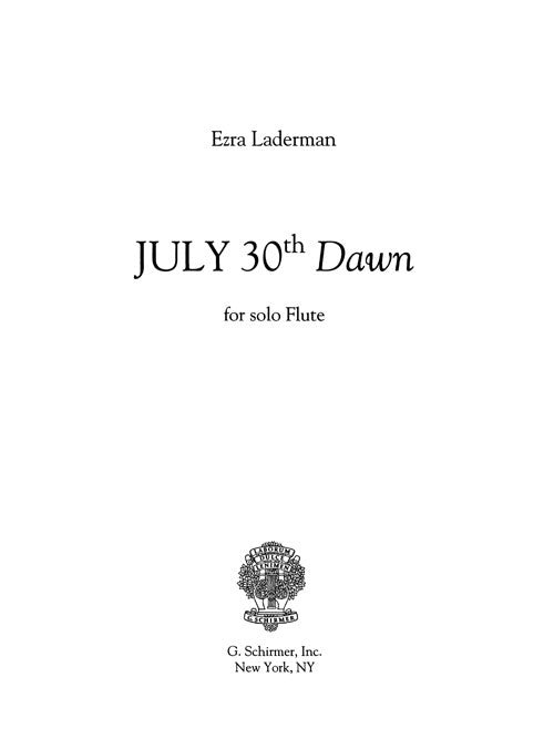 July Thirtieth “Dawn”