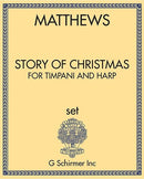 The Story of Christmas, for Timpani and Harp