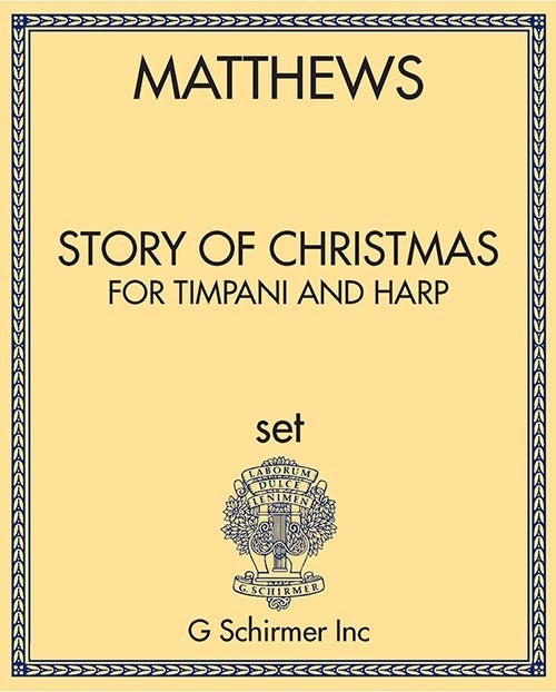 The Story of Christmas, for Timpani and Harp