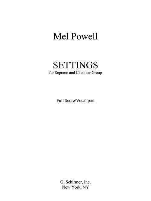 Settings for Soprano and Chamber Group