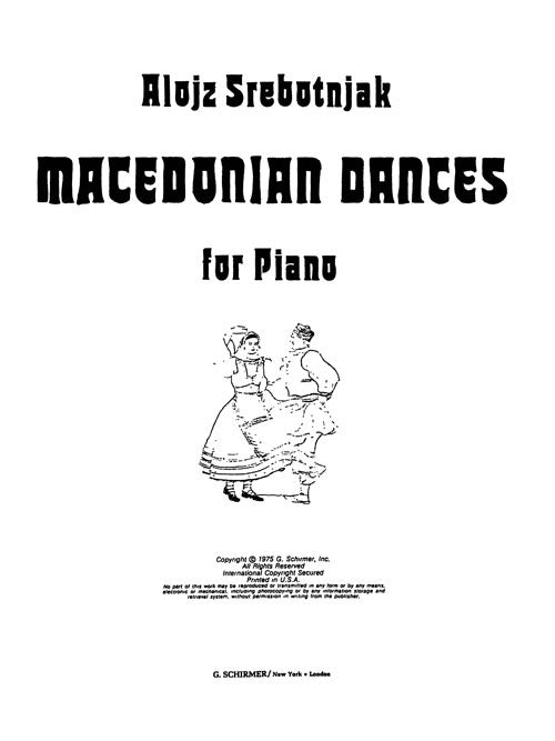 Macedonian Dances (for piano)