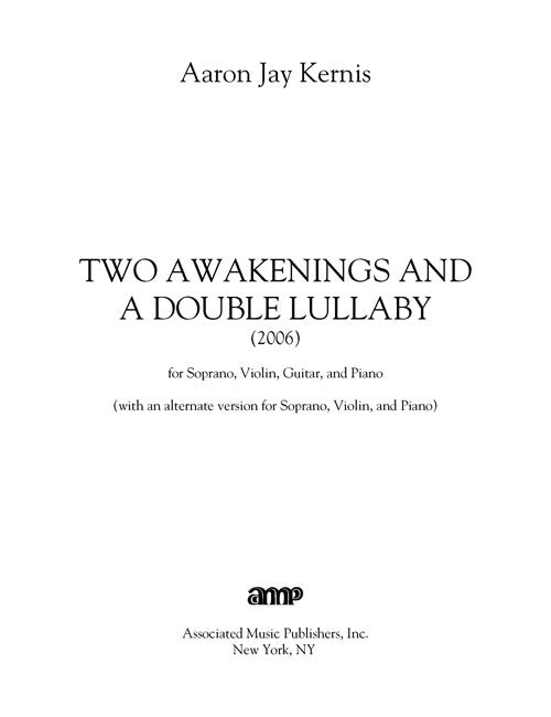 Two Awakenings and a Double Lullaby