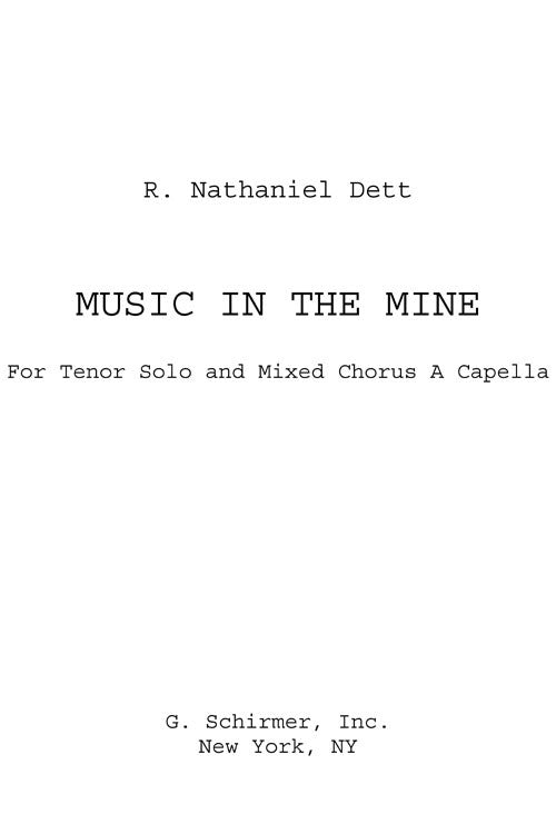 Music in the Mine, An Unaccompanied Folk-Song Scena