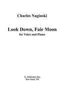 Look down, fair moon