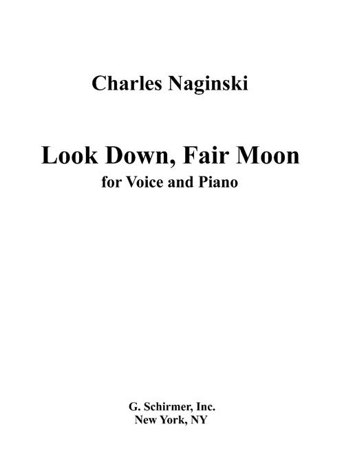 Look down, fair moon