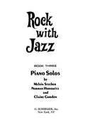 Rock with Jazz, Book 3 - Stecher and Horowitz Piano Library
