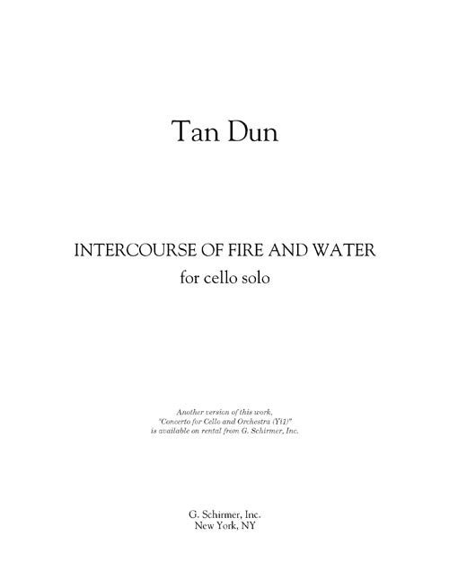 Intercourse of Fire and Water for solo cello