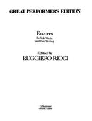 Encores (Great Performer's Edition), for Solo Violin (and Two Violins)