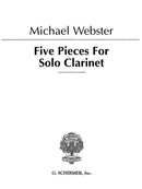 Five Pieces for Solo Clarinet