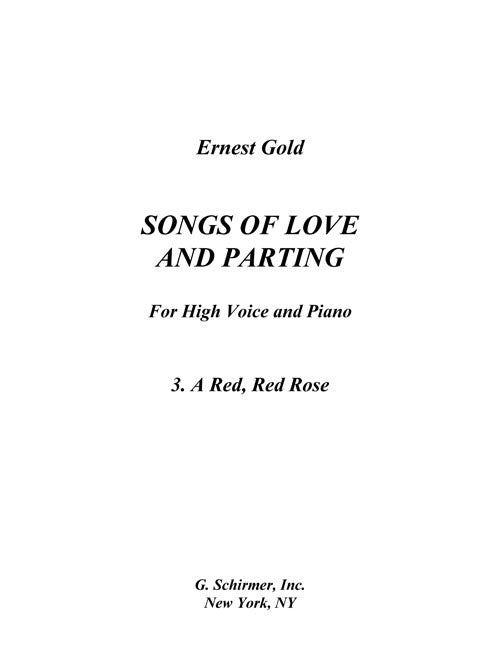 A Red, Red Rose (from “Songs of Love and Parting”)