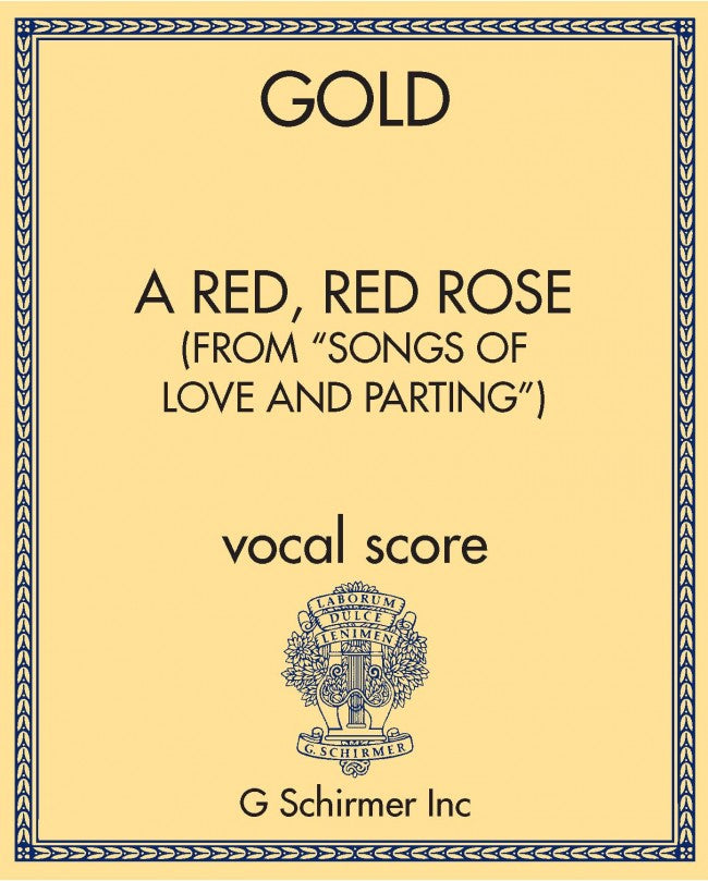 A Red Red Rose (from “Songs of Love and Parting”)