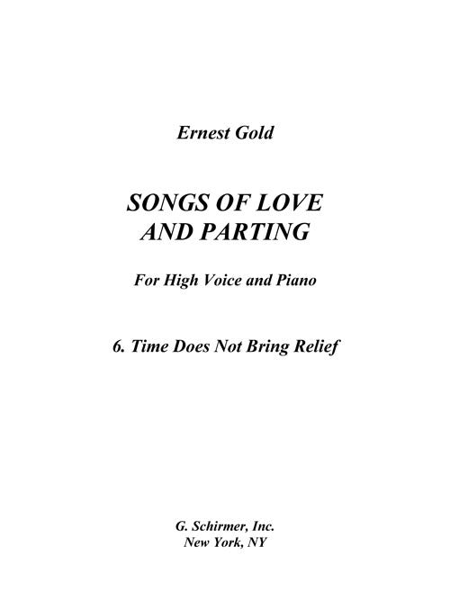 Time Does Not Bring Relief (from “Songs of Love and Parting”)
