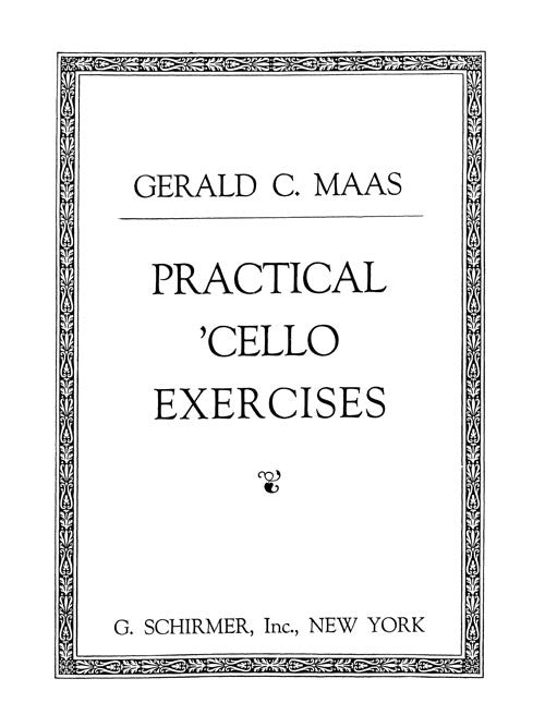 Practical Cello Excercises
