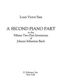 A Second Piano Part to Accompany the 15 Two-Part Inventions of Johann Sebastian Bach
