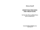 Sweet Was The Song The Virgin Sung