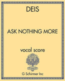 Ask Nothing More