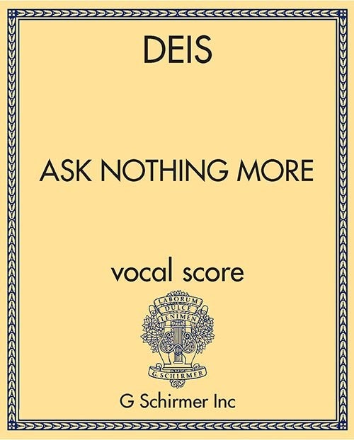 Ask Nothing More