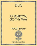 O Sorrow, Go Thy Way