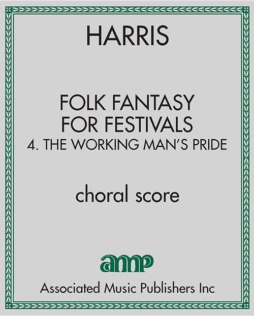 Folk Fantasy for Festivals: 4. The Working Man's Pride