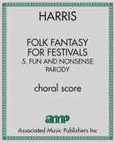 Folk Fantasy for Festivals: 5. Fun and Nonsense Parody