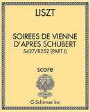 Soirees de Vienne d'apres Schubert, S427/R252 (Part I)