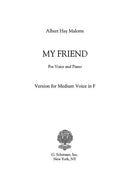My Friend (voice and piano) - vocal score - medium voice