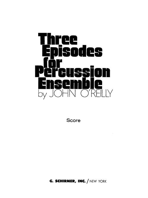Three Episodes for Percussion Ensemble