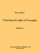 Chanting the Light of Foresight