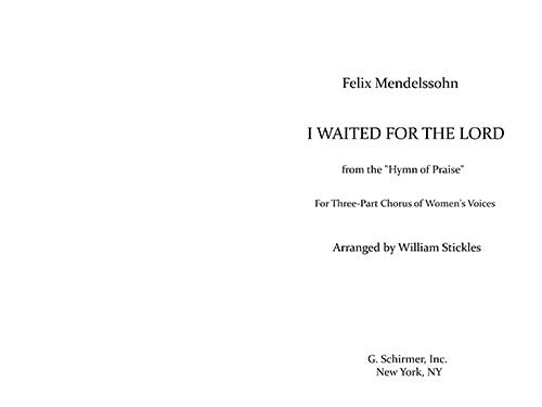 I Waited for the Lord (arr. William Stickles)