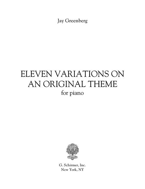 Eleven Variations on an Original Theme