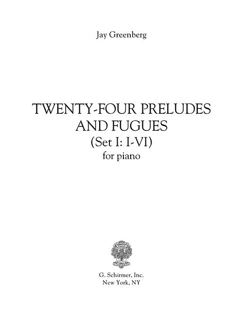 Twenty-Four Preludes and Fugues - Set I (1-6)