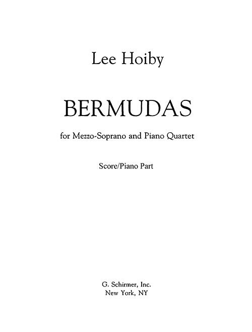 Bermudas, for Mezzo Soprano and Piano Quartet - (Version for one singer)