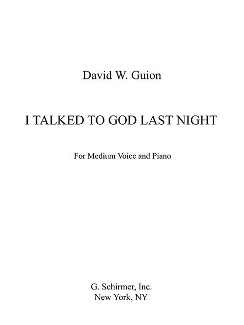 I Talked to God Last Night (med voice and pf)