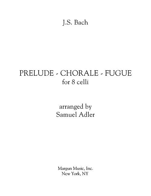 Prelude Chorale Fugue