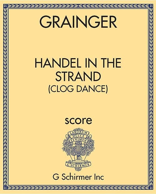 Handel in the Strand (Clog Dance)