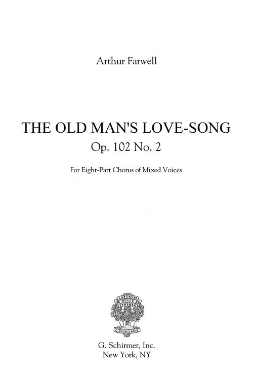 The Old Man's Love Song