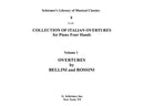 Collection of Italian Overtures, Volume 1 (Bellini and Rossini)